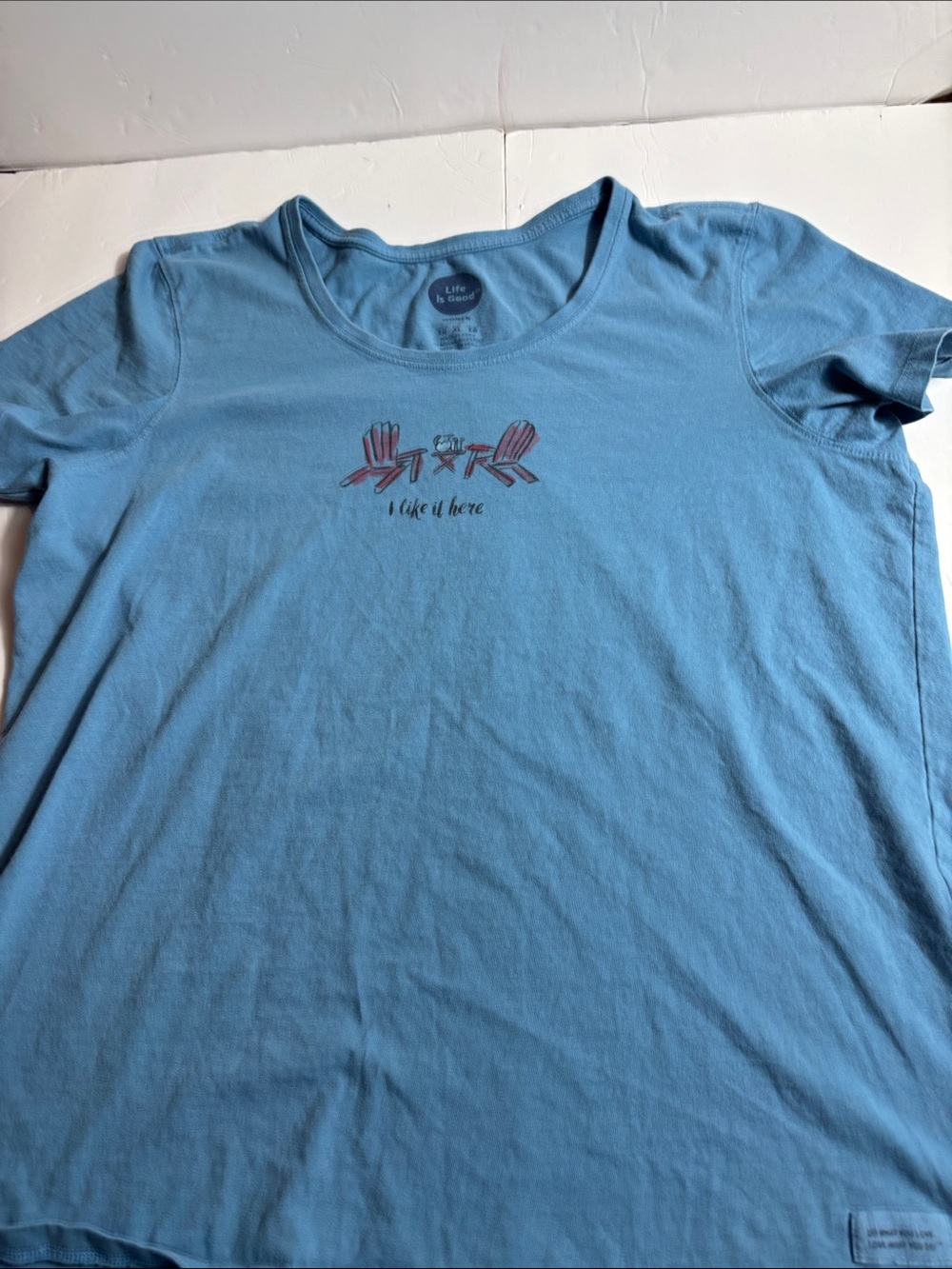 Life is good Light Blue Graphic Tee - "I Like It Here"